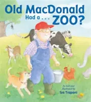 Starý MacDonald mal ... Zoo? - Old MacDonald Had A . . . Zoo?