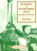 Stavba pece na drevo na chlieb a pizzu - Building a Wood-Fired Oven for Bread and Pizza