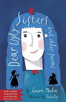 Milé škaredé sestry: A iné básne - Dear Ugly Sisters: And Other Poems