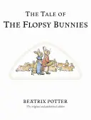 Príbeh o zajačikoch Flopsy - The Tale of the Flopsy Bunnies