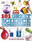 101 skvelých vedeckých experimentov - 101 Great Science Experiments