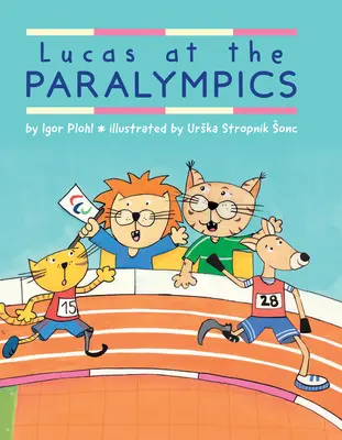 Lucas na paralympiáde - Lucas at the Paralympics