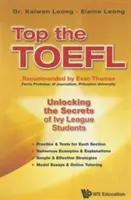 Top the Toefl: Odhaľovanie tajomstiev študentov Ivy League - Top the Toefl: Unlocking the Secrets of Ivy League Students
