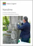 Nano vápno - praktický návod na jeho použitie na konsolidáciu zvetraného vápenca - Nanolime - A Practical Guide to its Use for Consolidating Weathered Limestone