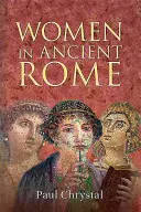 Ženy v starovekom Ríme - Women in Ancient Rome