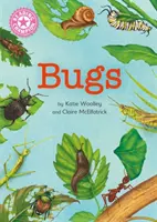 Šampión v čítaní: Chrobáci - samostatné čítanie Ružová 1a - Reading Champion: Bugs - Independent Reading Non-Fiction Pink 1a