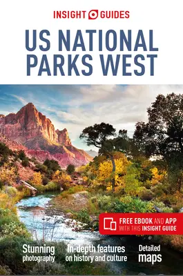 Insight Guides Us National Parks West (Cestovný sprievodca s bezplatnou elektronickou knihou) - Insight Guides Us National Parks West (Travel Guide with Free Ebook)