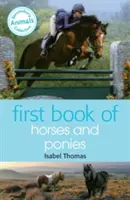 Prvá kniha o koňoch a poníkoch - First Book of Horses and Ponies