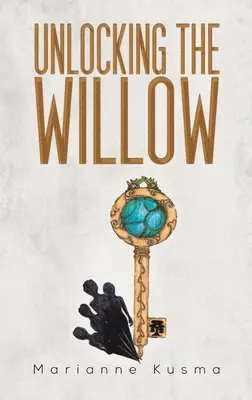 Odomykanie vŕby - Unlocking the Willow
