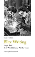 Bleskové písanie: Nočná zmena a vtedy to bolo iné - Blitz Writing: Night Shift & It Was Different at the Time