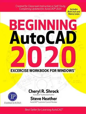 Začínajúci Autocad(r) 2020 cvičebnica - Beginning Autocad(r) 2020 Exercise Workbook