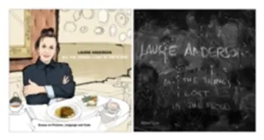 Laurie Andersonová: Všetky veci, ktoré som stratila pri povodni - Laurie Anderson: All the Things I Lost in the Flood