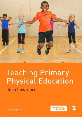 Vyučovanie telesnej výchovy na základných školách - Teaching Primary Physical Education