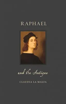 Rafael a antika - Raphael and the Antique