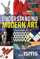 Pochopenie moderného umenia - nové vydanie (Phillips Sam (Royal Academy of Arts UK)) - Understanding Modern Art New Edition (Phillips Sam (Royal Academy of Arts UK))