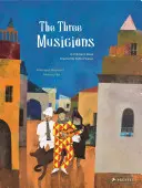 Traja hudobníci: Detská kniha inšpirovaná Pablom Picassom - The Three Musicians: A Children's Book Inspired by Pablo Picasso