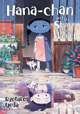 Hana-Chan a tvar sveta - Hana-Chan and the Shape of the World