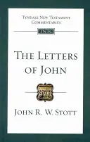 Jánove listy - Tyndale New Testament Commentary (Stott John (Autor)) - Letters of John - Tyndale New Testament Commentary (Stott John (Author))
