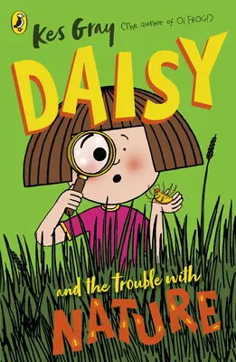 Daisy a problémy s prírodou - Daisy and the Trouble with Nature