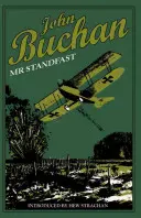 Pán Standfast: Autorizované vydanie - Mr. Standfast: Authorised Edition