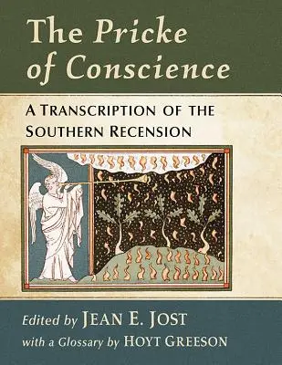 The Pricke of Conscience (Priča svedomia): Anotované vydanie južanského vydania - The Pricke of Conscience: An Annotated Edition of the Southern Recension