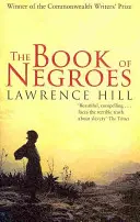 Kniha o černochoch - ocenený klasický bestseller - Book of Negroes - The award-winning classic bestseller
