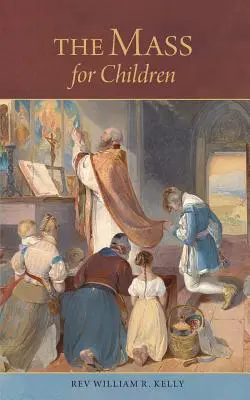 Hmotnosť pre deti - The Mass for Children