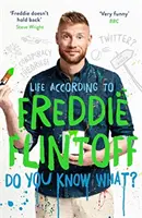 Viete čo? - Život podľa Freddieho Flintoffa - Do You Know What? - Life According to Freddie Flintoff