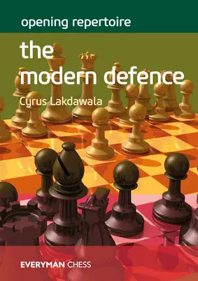 Repertoár otvorení: Moderná obrana - Opening Repertoire: The Modern Defence