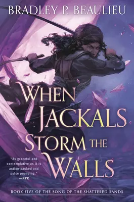 Keď šakali vtrhnú do hradieb - When Jackals Storm the Walls