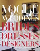 Svadby vo Vogue: Nevesty, šaty, návrhári - Vogue Weddings: Brides, Dresses, Designers