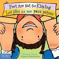 Nohy nie sú na kopanie / Los Pies No Son Para Patear - Feet Are Not for Kicking / Los Pies No Son Para Patear