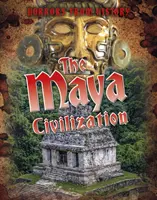 Mayská civilizácia - Maya Civilization