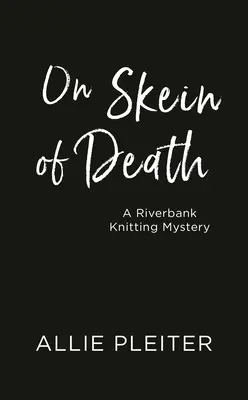 Na motúze smrti - On Skein of Death