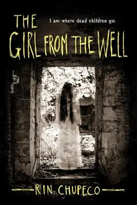 Dievča zo studne - The Girl from the Well