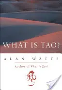 Čo je tao? - What Is Tao?