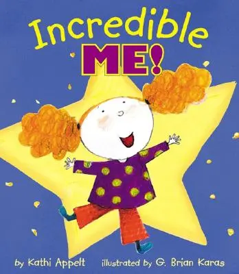 Neuveriteľné ja! - Incredible Me!