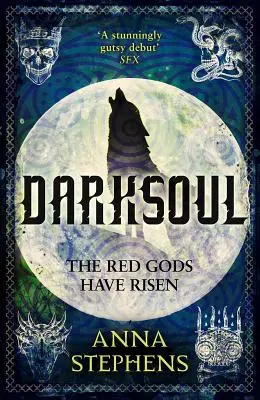 Darksoul, 2: Trilógia o bohovrahoch, kniha druhá - Darksoul, 2: The Godblind Trilogy, Book Two