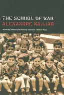 Škola vojny - The School of War
