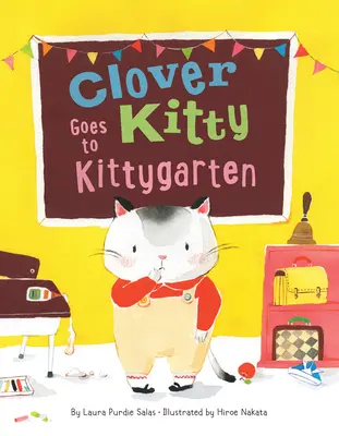Mačička Clover ide do mačacej škôlky - Clover Kitty Goes to Kittygarten