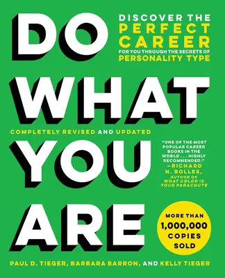 Rob to, čo si: Objavte pre seba ideálnu kariéru prostredníctvom tajomstiev osobnostných typov - Do What You Are: Discover the Perfect Career for You Through the Secrets of Personality Type