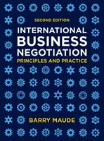 Medzinárodné obchodné rokovania: Obchodné rokovania: princípy a prax - International Business Negotiation: Principles and Practice
