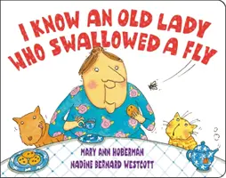 Poznám starú dámu, ktorá zhltla muchu - I Know an Old Lady Who Swallowed a Fly