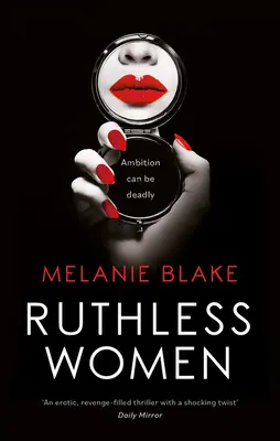 Bezohľadné ženy - Ruthless Women