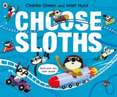 Vyberte si leňošenie - Choose Sloths