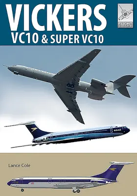 Vickers Vc10 a Super Vc10 - Vickers Vc10 & Super Vc10