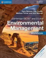 Pracovný zošit pre Cambridge Igcse(tm) a O Level Environmentálny manažment - Cambridge Igcse(tm) and O Level Environmental Management Workbook