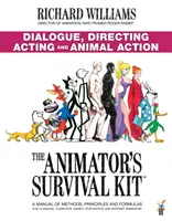 Súprava na prežitie pre animátora: Dialógy, réžia, herectvo a akcie zvierat - (Richard Williams' Animation Shorts) - Animator's Survival Kit: Dialogue, Directing, Acting and Animal Action - (Richard Williams' Animation Shorts)