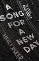 Pieseň pre nový deň - Song for a New Day