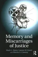 Pamäť a justičné omyly - Memory and Miscarriages of Justice